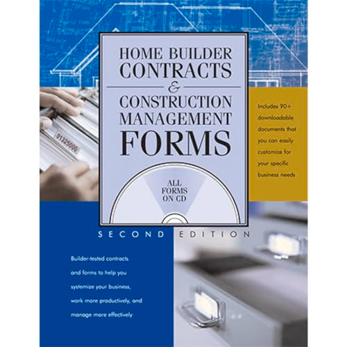 Home Builder Contracts and Construction Management Forms