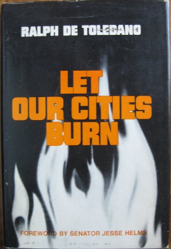 Let Our Cities Burn