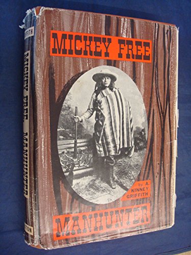 Mickey Free, manhunter,