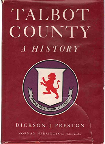 Talbot County: A History