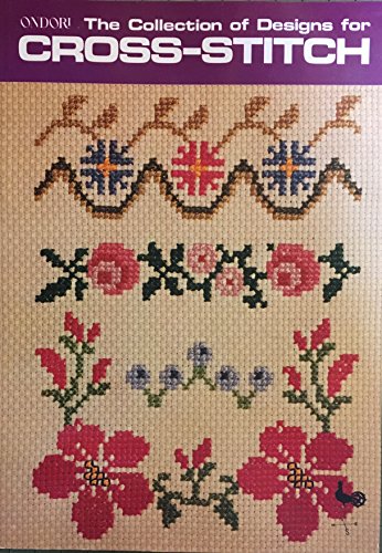 Collection of Designs for Cross Stitch (Ondori)