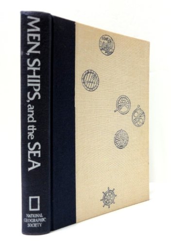 Men, Ships, and the Sea (The Story of Man Library)