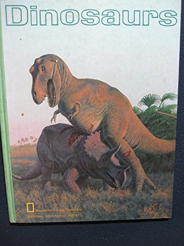 Dinosaurs (Books for young explorers)