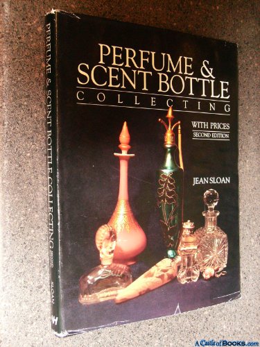 Perfume and Scent Bottle Collecting With Prices