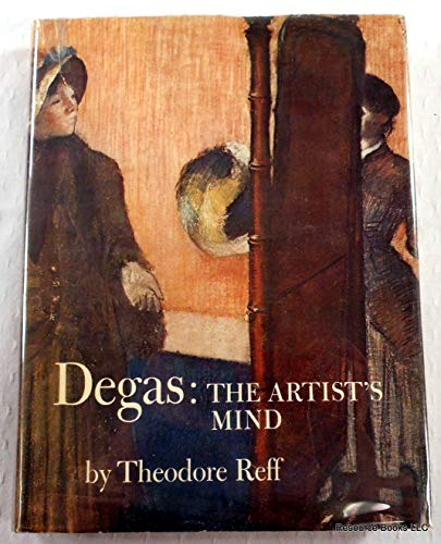 Degas: The Artist's Mind