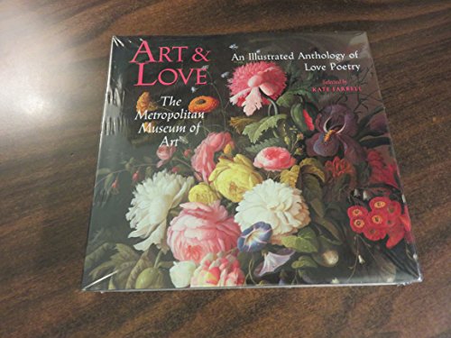 Art and Love: An Illustrated Anthology of Love Poetry
