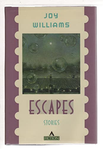 Escapes: Stories