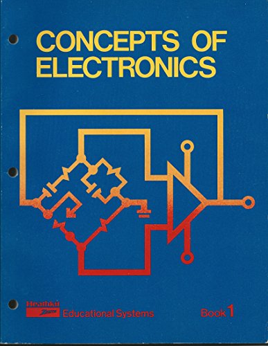 Concepts of Electronics (Heathkit Educational Series)