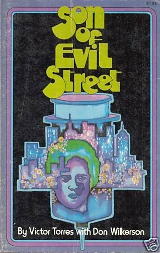 Son of evil street (Dimension books)