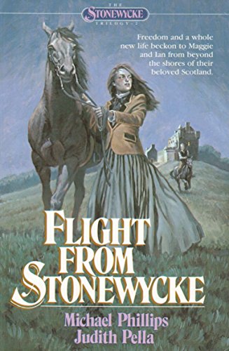 Flight from Stonewycke (The Stonewycke Trilogy, Book 2)