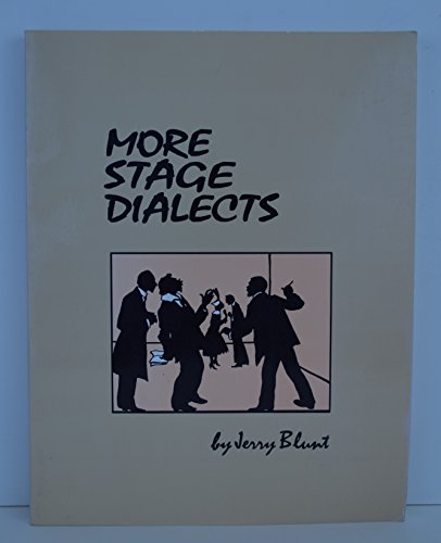 More Stage Dialects