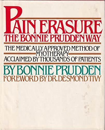 Pain Erasure: The Bonnie Prudden Way