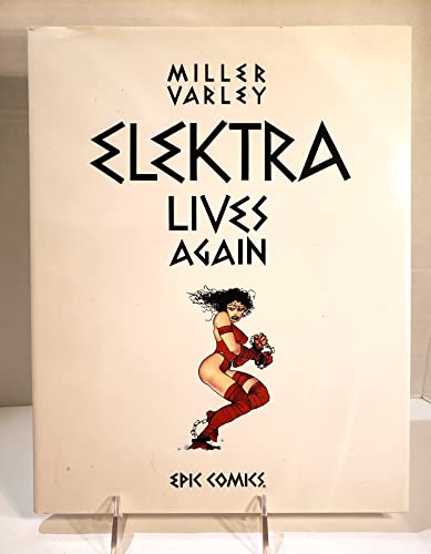 Elektra Lives Again
