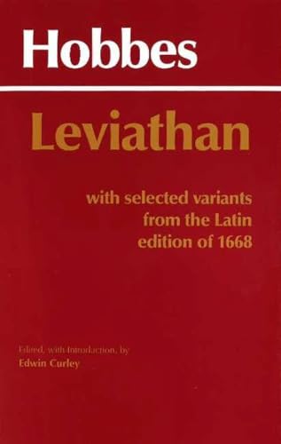 Leviathan: With selected variants from the Latin edition of 1668 (Hackett Classics)