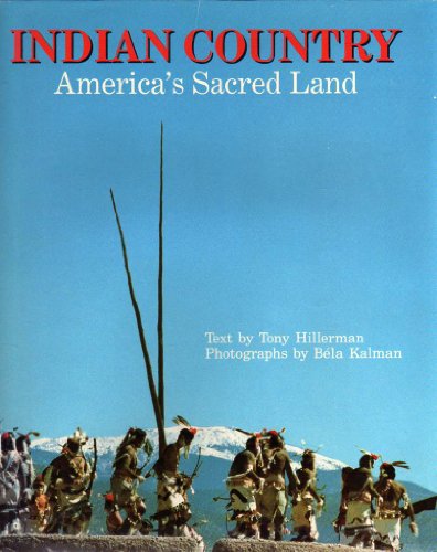 Indian Country: America's Sacred Land
