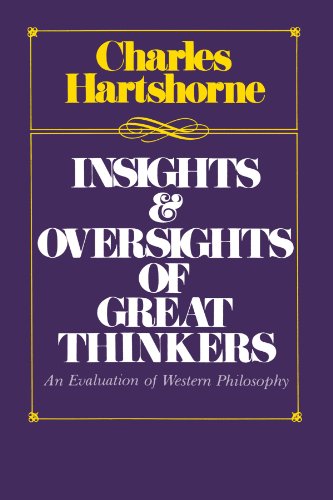 Insights and Oversights of Great Thinkers: An Evaluation of Western Philosophy (Philosophy (Dis))