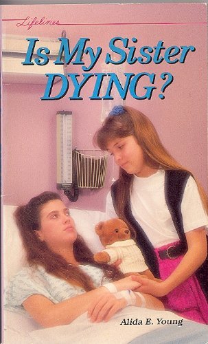 Is My Sister Dying