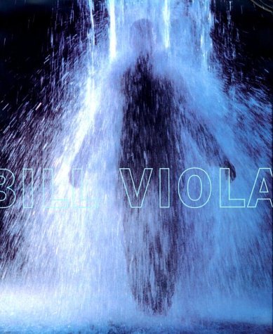 Bill Viola: Installations and Videotapes (Paperback)