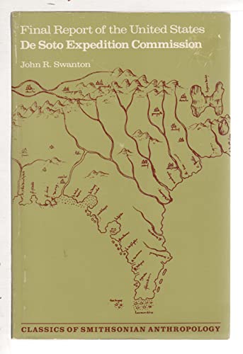 Final Report of the United States: De Soto Expedition Commission