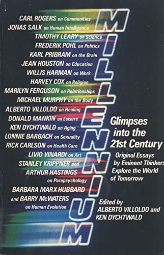 Millennium: Glimpses into the 21st Century : 18 Eminent Thinkers Explore the World of the Future