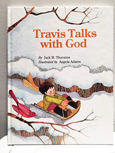 Travis Talks with God