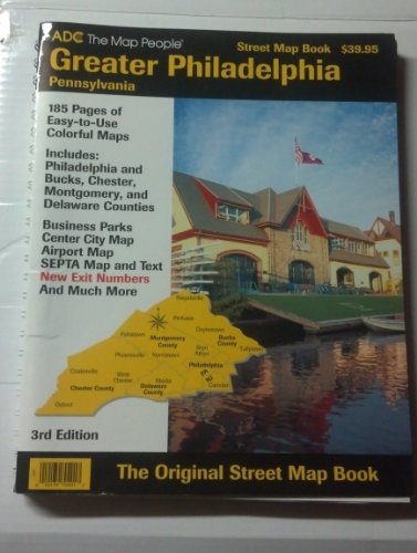 Greater Phildelphia, Pennsylvania: The Original Street Map Book