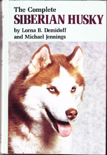 The Complete Siberian Husky
