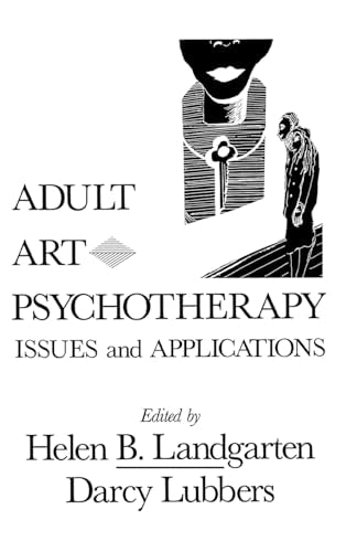 Adult Art Psychotherapy: Issues and Applications