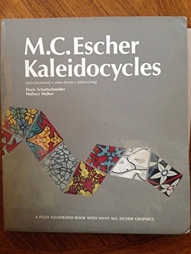 M. C. Escher ® Kaleidocycles