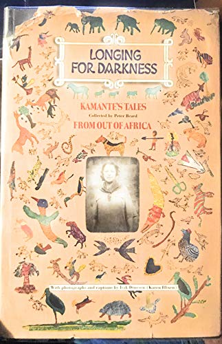 Longing for Darkness