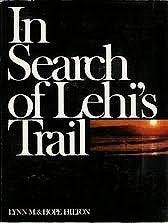 In search of Lehi's trail
