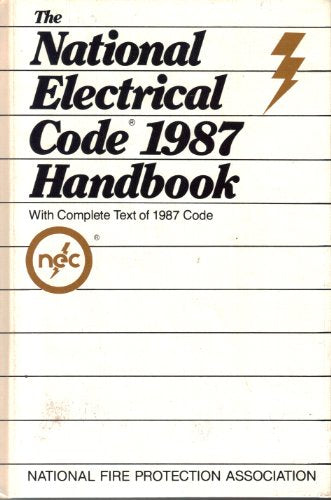 National Electrical Code Handbook