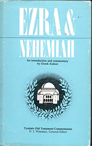 Ezra and Nehemiah: An Introduction and Commentary
