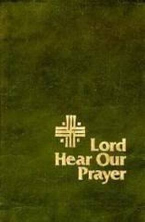 Lord Hear Our Prayer