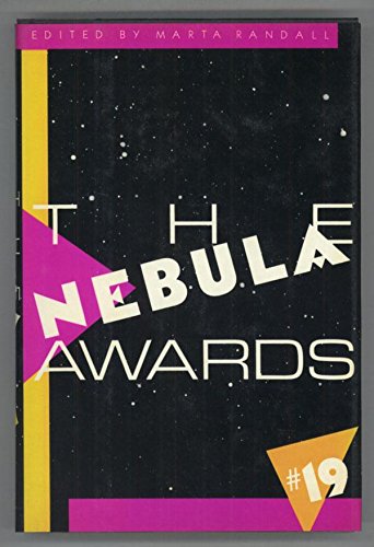 Nebula Awards No 19 (Nebula Awards Showcase)
