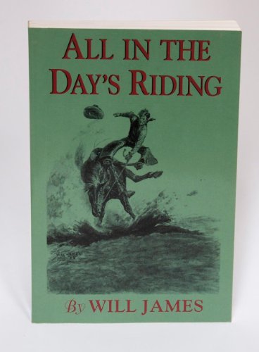 All in the Day's Riding (Tumbleweed)