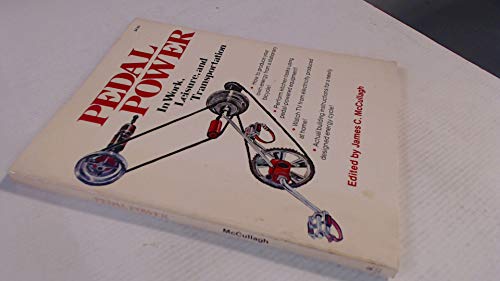 Pedal power in work, leisure, and transportation