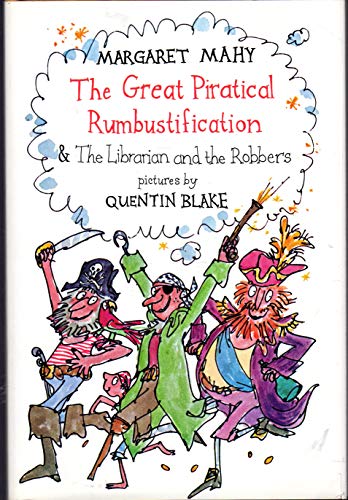 Great Piratical Rumbustification & the Librarian and the Robbers