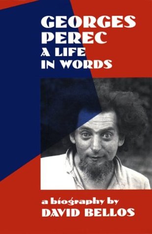 Georges Perec: A Life in Words