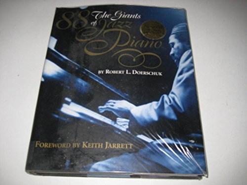 88: The Giants of Jazz Piano