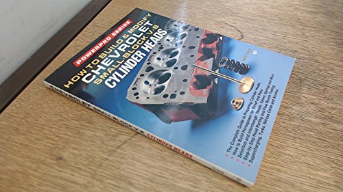 How to Build & Modify Chevrolet Small-Block V-8 Cylinder Heads (Powerpro Series)