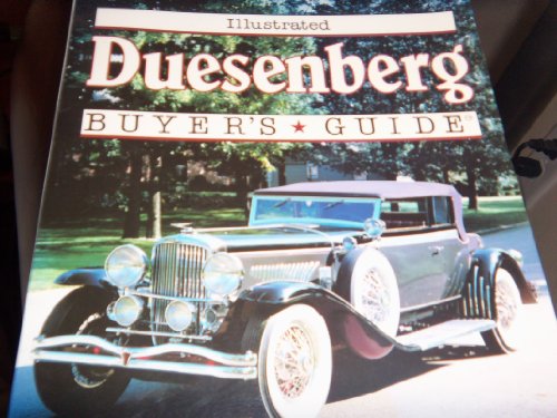 Illustrated Duesenberg Buyer's Guide (Illustrated Buyer's Guide)