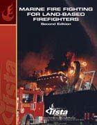 Marine Fire Fighting for Land Based Firefighters