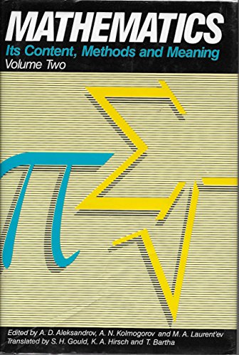 Mathematics: Its Content, Methods and Meaning, Vol. 2