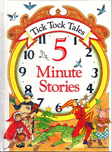 Tick Tock Tales 5 Minute Stories