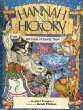 Hannah and Hickory: From the Land of Barely There