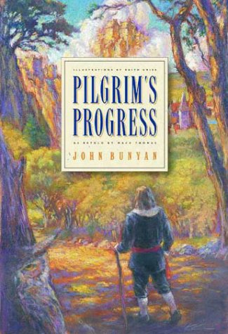 Pilgrim's Progress: A John Bunyan Story (Gold 'N' Honey Books)