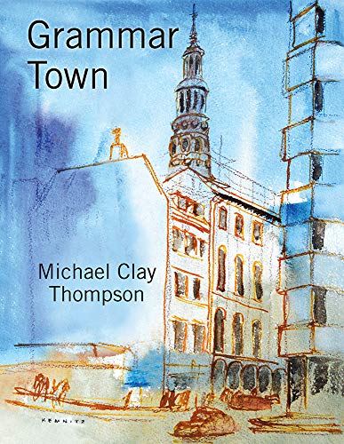 GRAMMAR TOWN:STUDENT BOOK