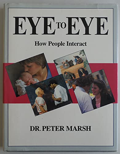 Eye to Eye: How People Interact