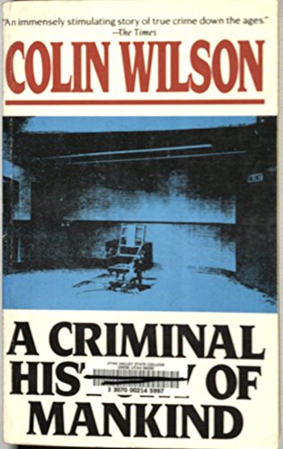 A Criminal History of Mankind